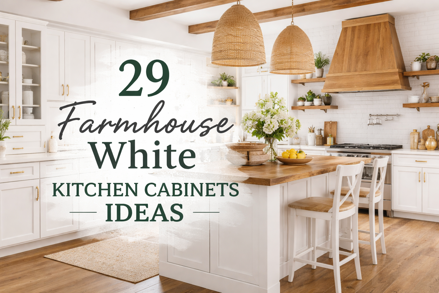 Farmhouse White Kitchen Cabinets Ideas 2026