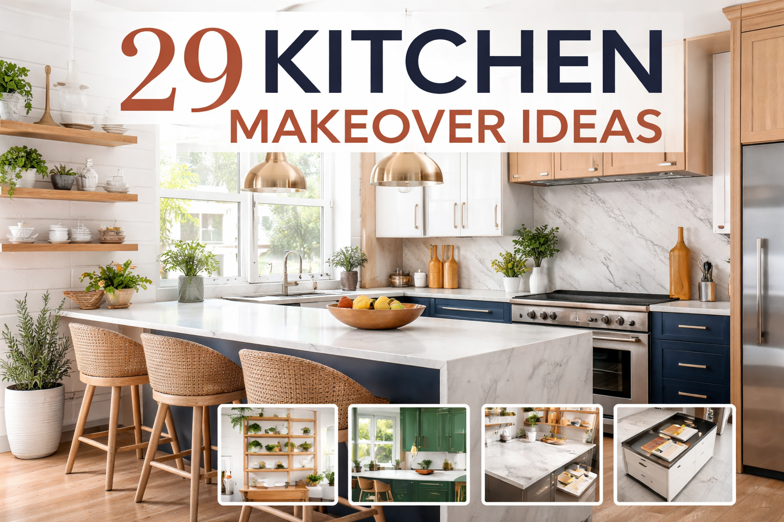 29 Kitchen Makeover Ideas 2026 for a Stylish Modern Home
