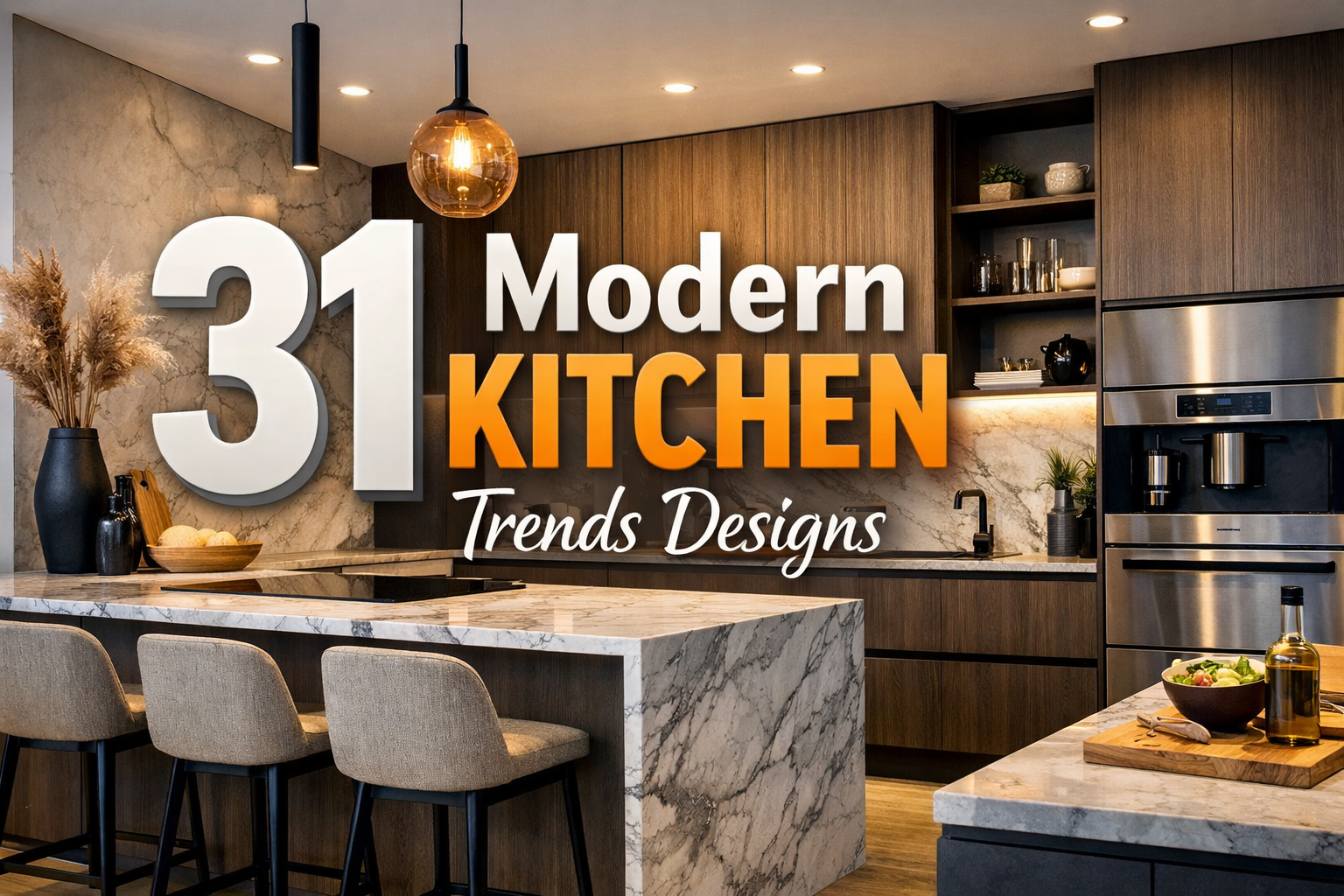 31 Modern Kitchen Trends Designs 2026 for Stylish Homes